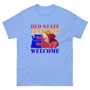 Red State Refugees Welcome Mens Classic T-Shirt
