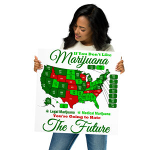 Marijuana Future Poster (May 2023)